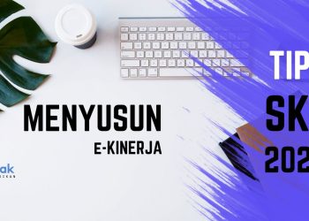 TIPS MENYUSUN SKP PADA TRIWULAN 3 TAHUN 2023