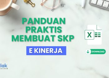 Panduan Praktis Membuat SKP di E-Kinerja Desember 2023